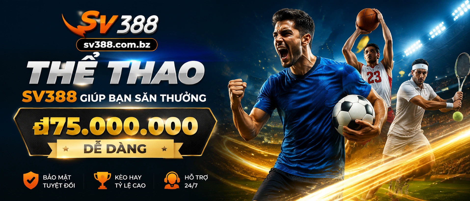 SV388 Casino Liên Hệ Hỗ Trợ Nhanh Chóng 13 sv388 sports banner 3
